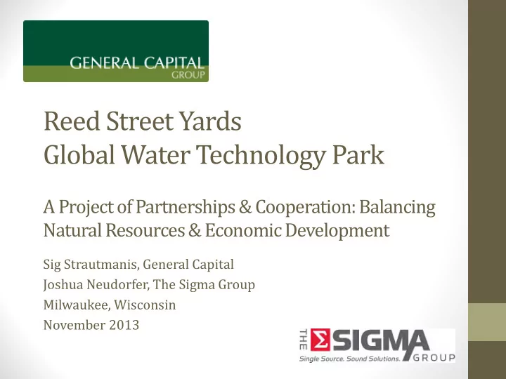 reed street yards global water technology park