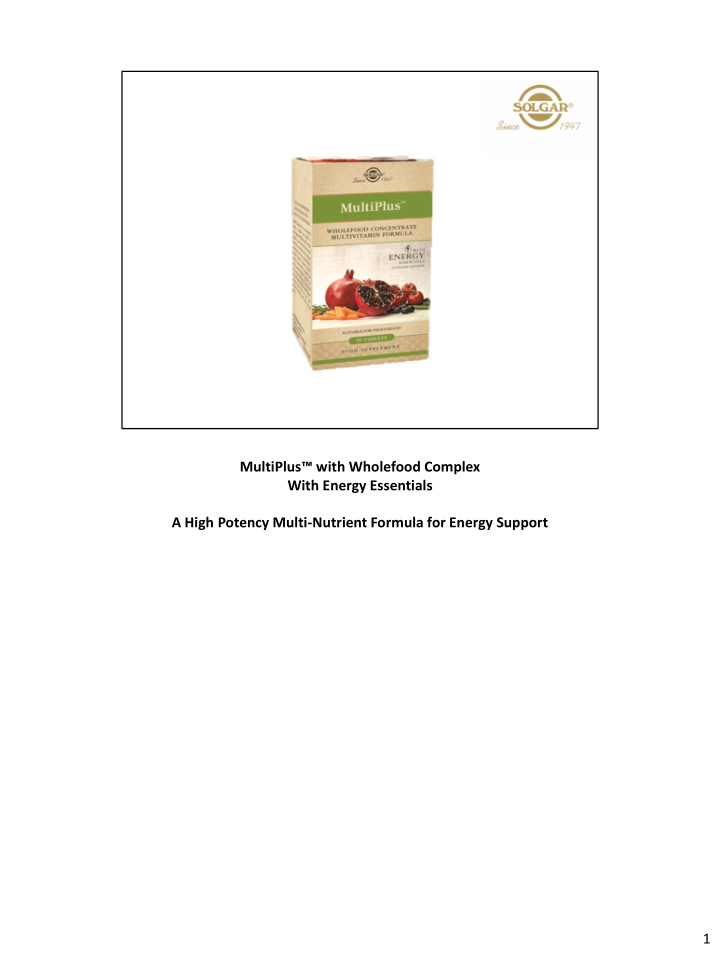 multiplus with wholefood complex with energy essentials a