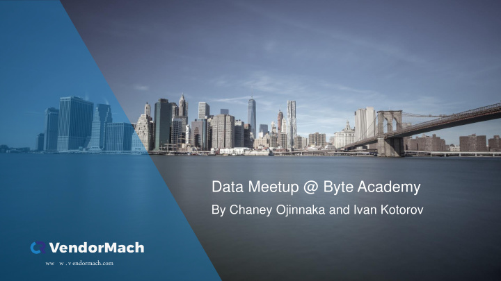 data meetup byte academy