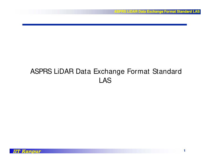asprs lidar data exchange format standard asprs lidar