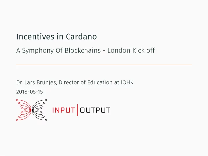 incentives in cardano