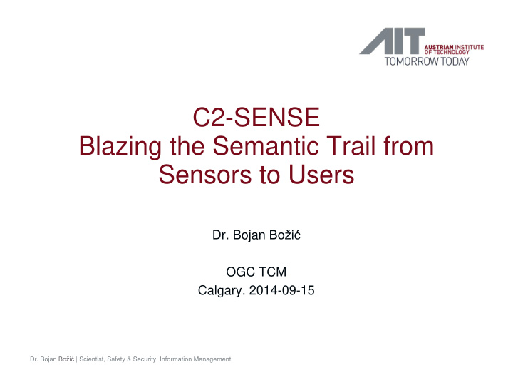 c2 sense blazing the semantic trail from sensors to users