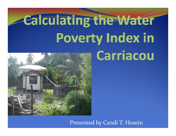 presented by candi t hosein aim