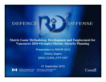 Canada  Defence Research and  Recherche et dveloppement  Development Canada  pour la dfense