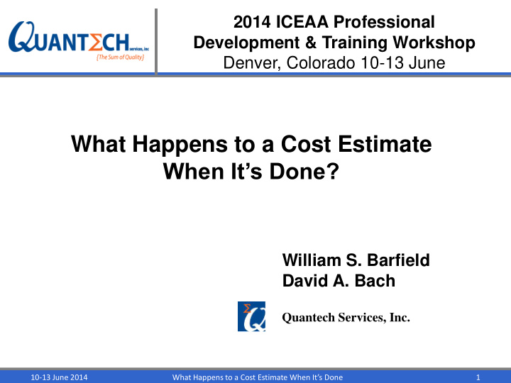 what happens to a cost estimate when it s done