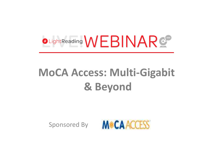 moca access multi gigabit beyond