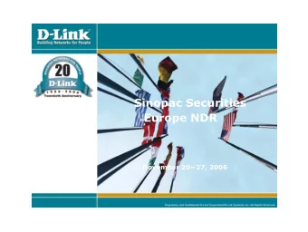 Sinopac Securities Europe NDR November 2 0~ 27 , 2006  1  Safe Harbor Statement  All numbers are