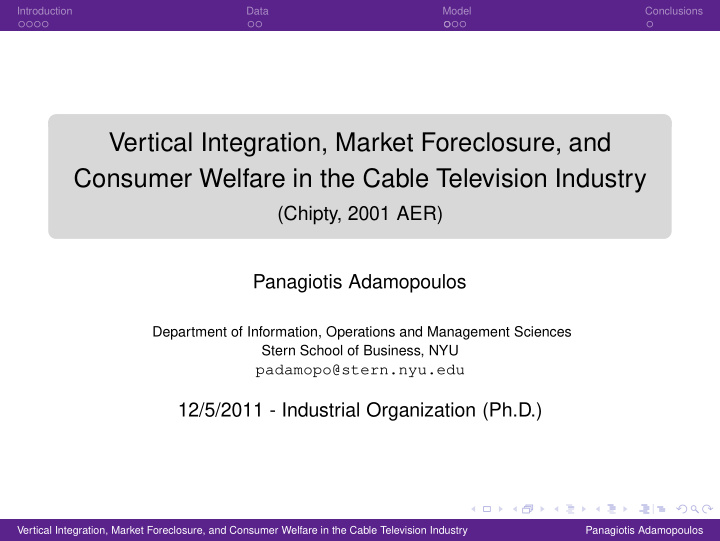 vertical integration market foreclosure and consumer