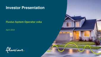 Investor Presentation  Fluvius System Operator cvba  April 2019  Table of contents  1.  Our