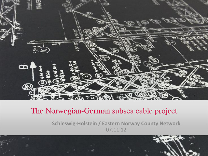 the norwegian german subsea cable project