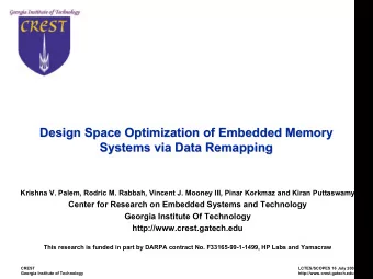 Design Space Optimization of Embedded Memory  Design Space Optimization of Embedded Memory  Systems