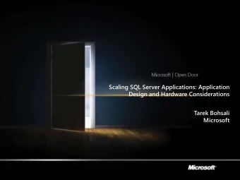 Tarek Bohsali  Microsoft  SESSION SUMMARY  [PRES  ESEN  ENTATI  TION  N TITLE  LE]  [PRES  ESEN