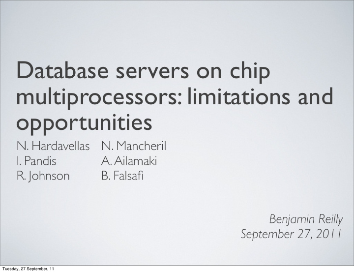 database servers on chip multiprocessors limitations and