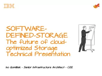 SOFT  FTWAR  ARE-  E-  DE  DEFI  FINED-S  NED-STORAGE  AGE  The futur  The future of c  e of cloud-