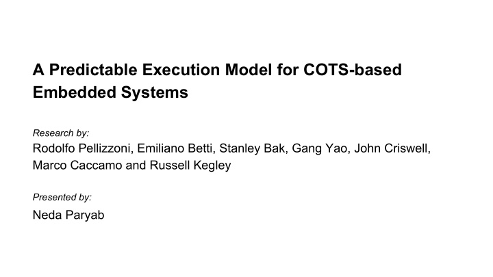 a predictable execution model for cots based embedded