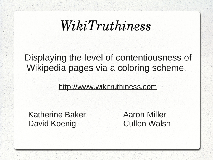 displaying the level of contentiousness of wikipedia