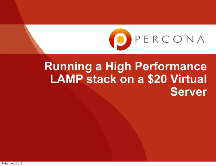 running a high performance lamp stack on a 20 virtual