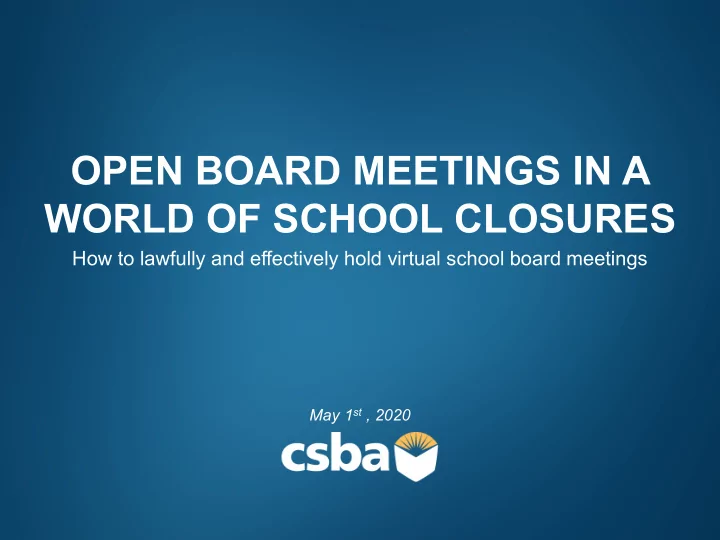 open board meetings in a world of school closures
