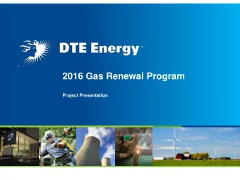 2016 Gas Renewal Program  Project Presentation  AGENDA  Gas Renewal Program (GRP) Overview o