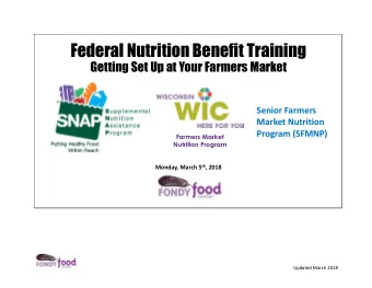 Federal Nutrition Benefit Training  Getting Set Up at Your Farmers Market  Senior Farmers  Market
