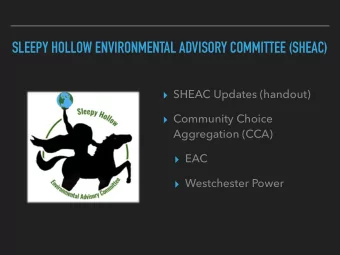 SLEEPY HOLLOW ENVIRONMENTAL ADVISORY COMMITTEE (SHEAC)  SHEAC Updates (handout)  Community
