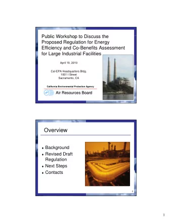 Overview  Background  Revised Draft  Regulation  Next Steps  Contacts  2  1  Background