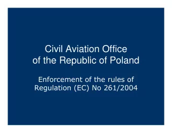 Civil Aviation Office  of the Republic of Poland  Enforcementoftherulesof