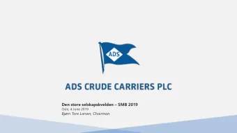 Den store selskapskvelden  SMB 2019  Oslo, 4 June 2019  Bjrn Tore Larsen, Chairman  Disclaimer