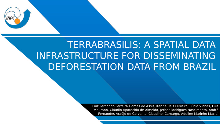 terrabrasilis a spatial data infrastructure for