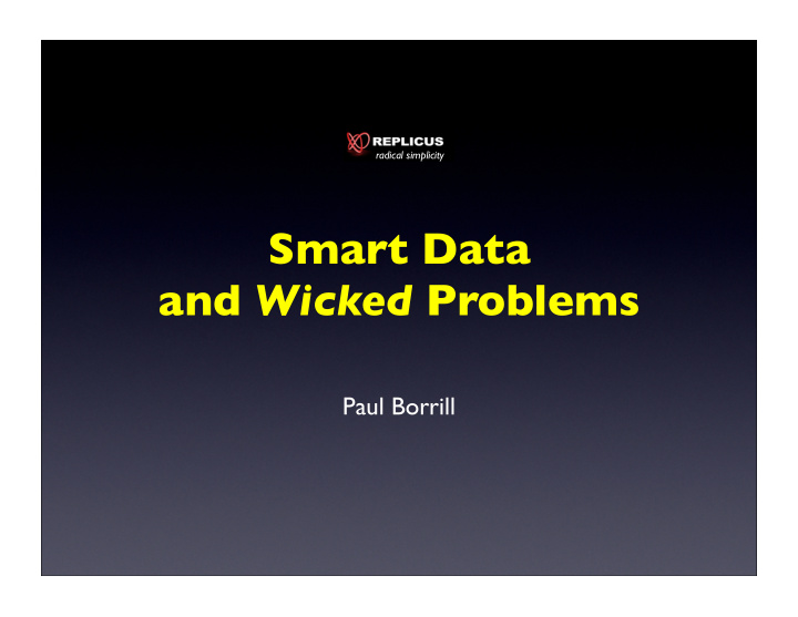 smart data and wicked problems