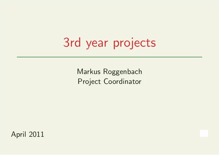 3rd year projects