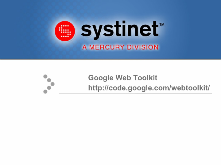 google web toolkit http code google com webtoolkit gwt