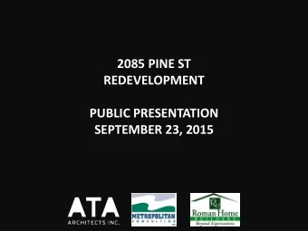 2085 PINE ST  REDEVELOPMENT  PUBLIC PRESENTATION SEPTEMBER 23, 2015  2085 PINE ST   5 STOREY