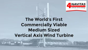 Medium Sized  Vertical Axis Wind Turbine  4NAVITAS  AND SIEMENS    UK comp  mpany  y 4Navita