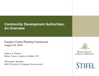 Community Development Authorities:  An Overview  Fauquier County Planning Commission  August 28,