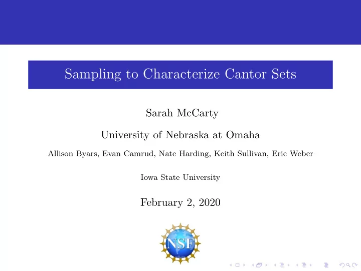 sampling to characterize cantor sets