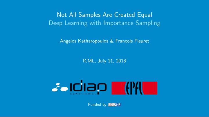 not all samples are created equal deep learning with