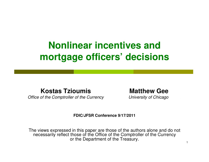 nonlinear incentives and mortgage officers decisions