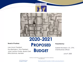 Board of Trustees:  Presented by: Ivery Hood , President  Gabriel Moulaison J.D., CPA, Russ