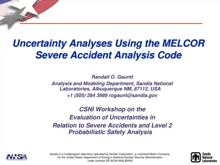uncertainty analyses using the melcor uncertainty
