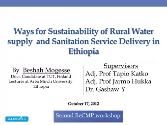 Ways for Sustainability of Rural Water  supply  and Sanitation Service Delivery in  Ethiopia