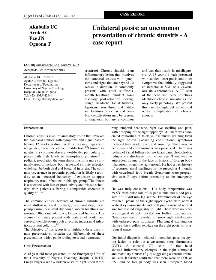 unilateral ptosis an uncommon