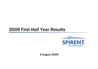 2009 First Half Year Results  4 August 2009  Safe Harbour Statement  This presentation and the