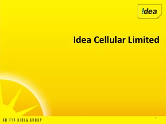Idea Cellular Limited  Confidential  1  Presentation Segments  Indian Mobile Telecom