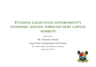 Contents  I. I NTRODUCTION  II. L AGOS S TATE D EVELOPMENT P LAN  III. F INANCING THROUGH THE D EBT