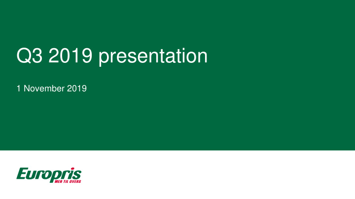 q3 2019 presentation