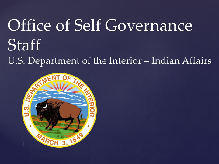 office of self governance staff