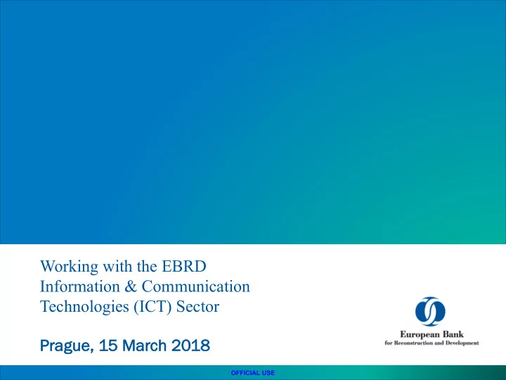 working with the ebrd information communication