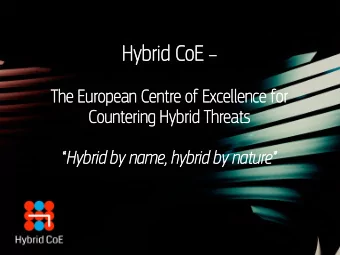 Hy  Hybr  brid  id CoE CoE   The Eu  e Europ  opean  ean Ce  Centr  tre  e of  of Ex  Excel