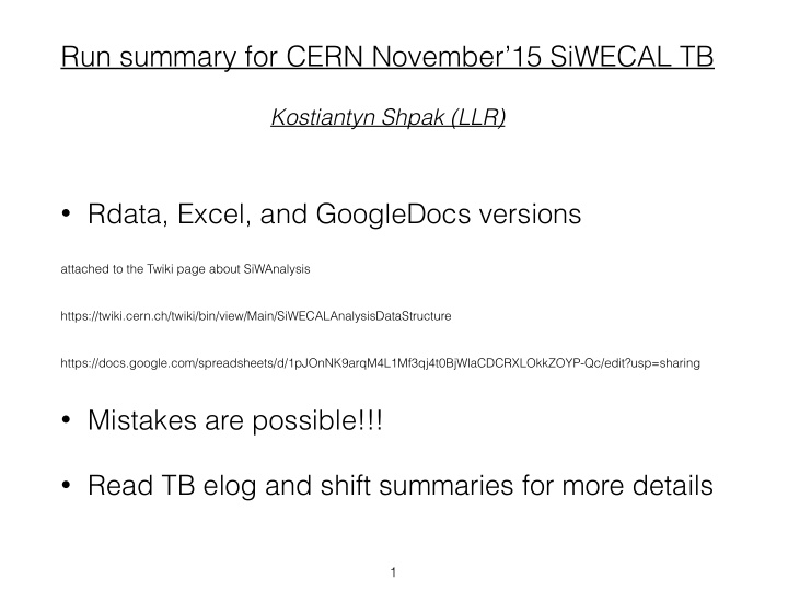 run summary for cern november 15 siwecal tb